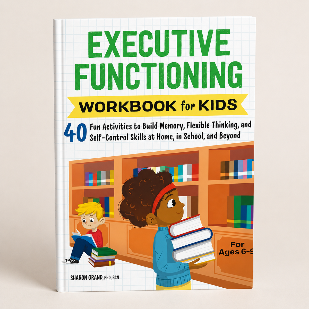 Executive Functioning Workbook for Kids