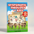 Systematic Theology for Kids