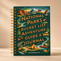 National Parks Bucket List Adventure Guide & Journal